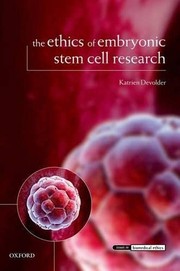 Ethics of Embryonic Stem Cell Research
