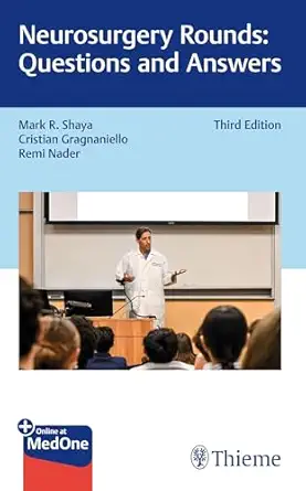 Neurosurgery Rounds: Questions and Answers
