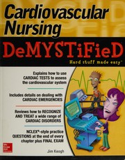 Cardiovascular Nursing Demystified