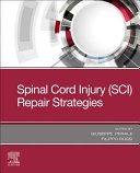 Spinal Cord InjuryRepair Strategies