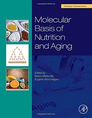 Molecular Basis of Nutrition and Aging