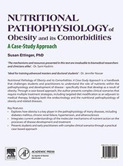 Nutritional Pathophysiology of Obesity and Its Comorbidities