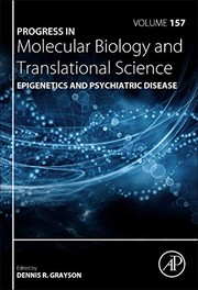 Epigenetics and Psychiatric Disease, Volume 157