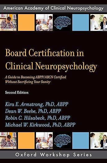 Board Certification in Clinical Neuropsychology