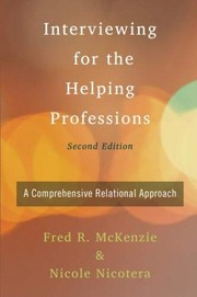 Interviewing for the Helping Professions