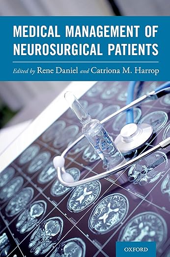 Medical Management of Neurosurgical Patients