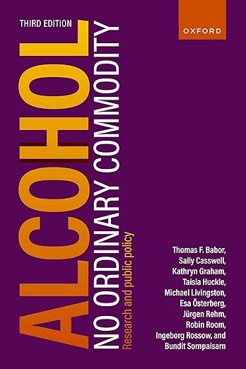 Alcohol : No Ordinary Commodity