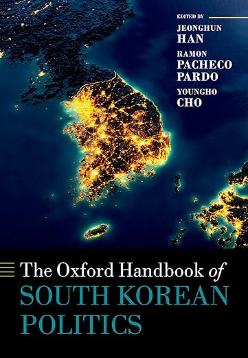 Oxford Handbook of South Korean Politics