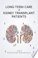 Long-Term Care of Kidney Transplant Patients