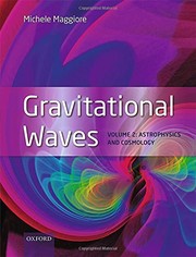 Gravitational Waves : Volume 2