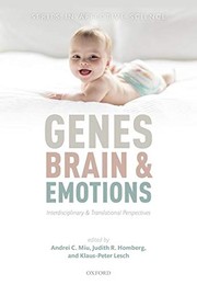 Genes, Brains, and Emotions