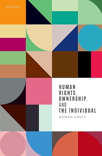Human Rights, Ownership, and the Individual