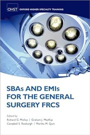 SBAs and EMIs for the General Surgery FRCS