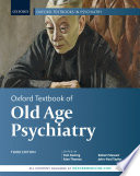 Oxford Textbook of Old Age Psychiatry