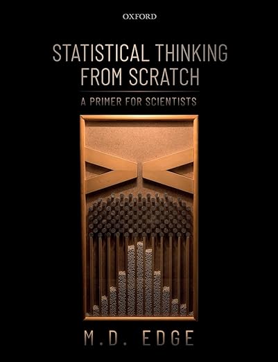 Statistical Thinking from Scratch