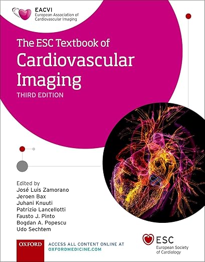 The ESC Textbook of Cardiovascular Imaging