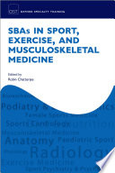 SBAs in Sport, Exercise, and Musculoskeletal Medicine