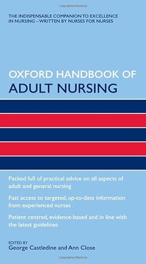 Oxford Handbook of Adult Nursing