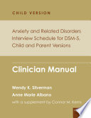 Anxiety and Related Disorders Interview Schedule for DSM-5, Child and Parent Version