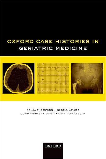 Oxford Case Histories in Geriatric Medicine