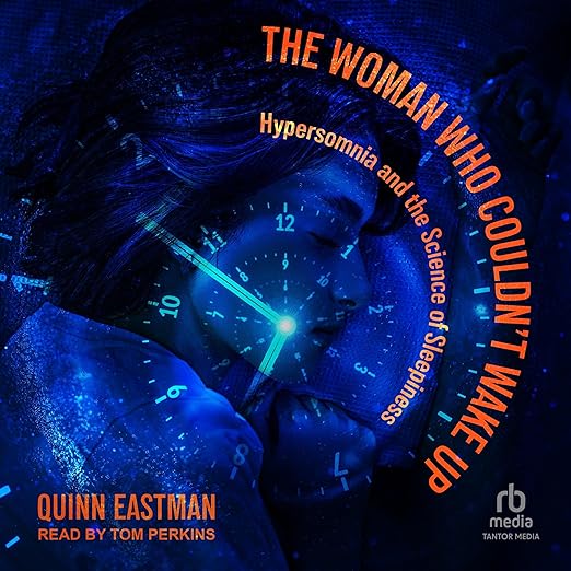 Woman Who Couldn't Wake Up