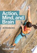 Action, Mind, and Brain