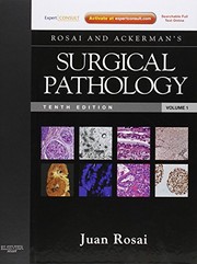 Rosai and Ackerman's Surgical Pathology : Expert Consult