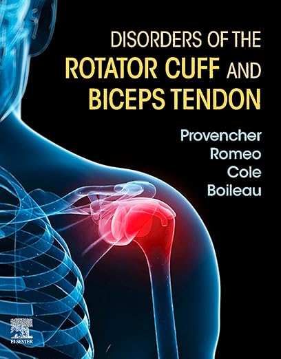 Disorders of the Rotator Cuff and Biceps Tendon E-Book: The Surgeon's Guide to Comprehensive Management