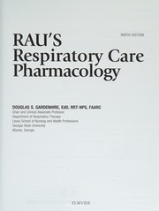 Rau's Respiratory Care Pharmacology