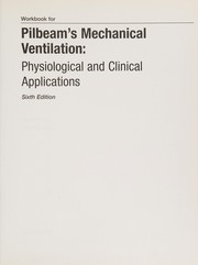 Workbook for Pilbeam's Mechanical Ventilation