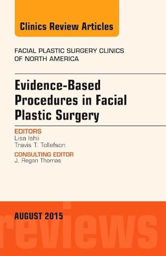 Evidence-Based Procedures in Facial Plastic Surgery