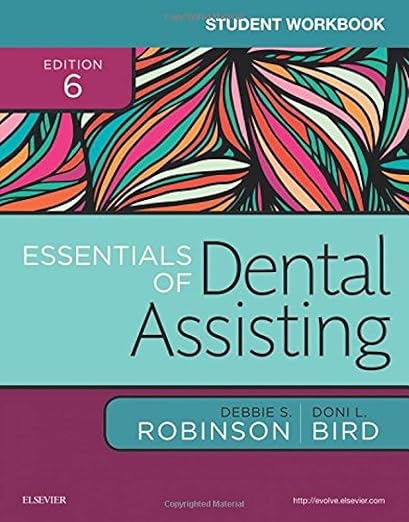 Student Workbook for Essentials of Dental Assisting