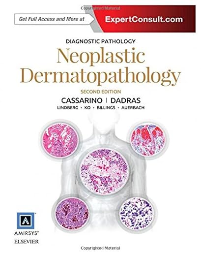 Diagnostic Pathology : Neoplastic Dermatopathology