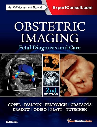 Obstetric Imaging : Fetal Diagnosis and Care