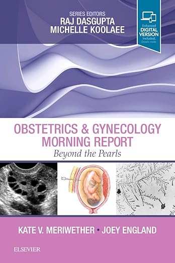 Obstetrics and Gynecology Morning Report