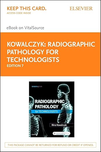 Radiographic Pathology for Technologists - Elsevier eBook on VitalSource: Radiographic Pathology for Technologists - Elsevier eBook on VitalSource