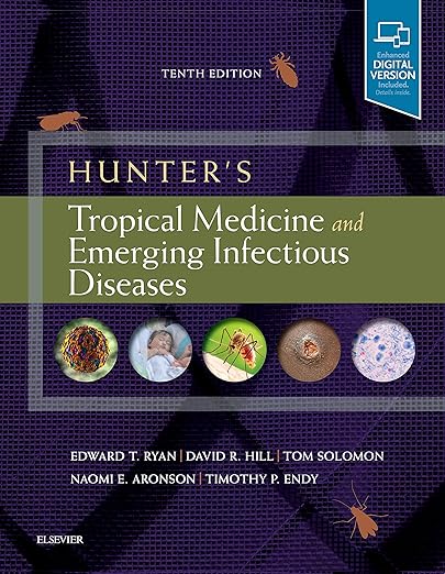 Hunter's Tropical Medicine and Emerging Infectious Disease