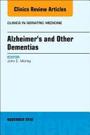 Alzheimer's and Other Dementias, an Issue of Clinics in Geriatric Medicine