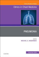 Pneumonia, an Issue of Clinics in Chest Medicine