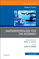 Gastroenterology for the Internist, an Issue of Medical Clinics of North America