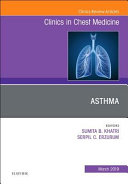 Asthma, an Issue of Clinics in Chest Medicine