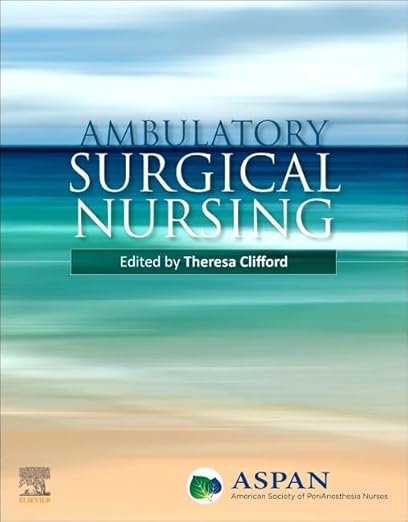 Ambulatory Surgical Nursing