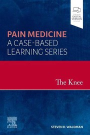 The Knee : Pain Medicine