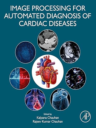 Image Processing for Automated Diagnosis of Cardiac Diseases