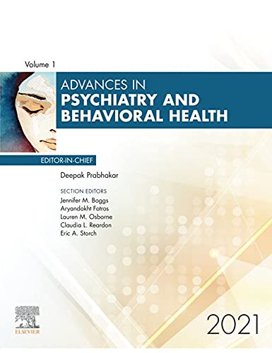 Advances in Psychiatry and Behavioral Heath 2021