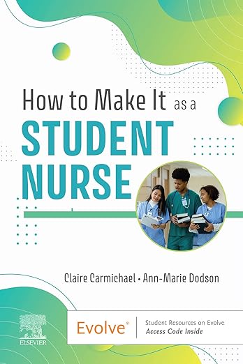 How to Make It As a Student Nurse