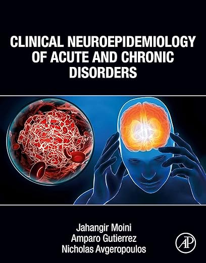 Clinical Neuroepidemiology of Acute and Chronic Disorders