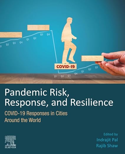 Pandemic Risk, Response, and Resilience