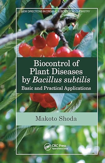 Biocontrol of Plant Diseases by Bacillus Subtilis