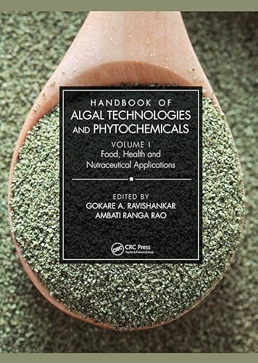 Handbook of Algal Technologies and Phytochemicals